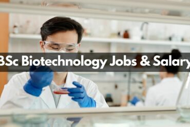 BSc Biotechnology Jobs