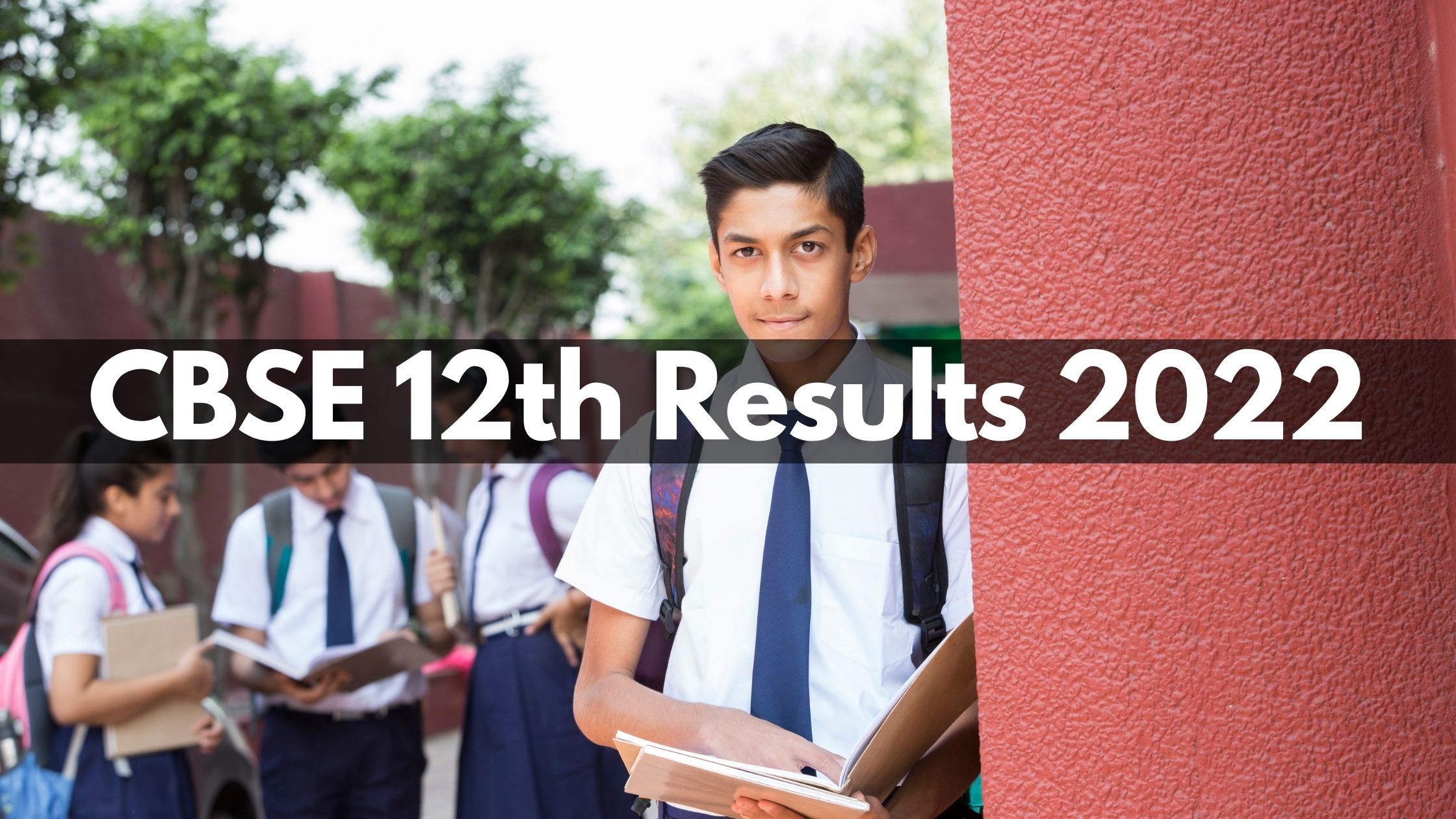 CBSE 12th Results 2022