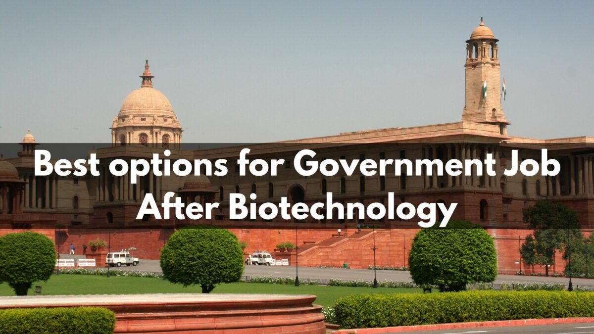 Government Job After Biotechnology