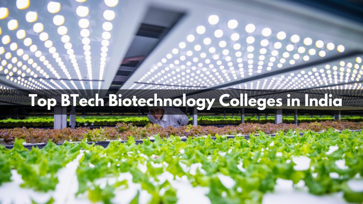 BTech Biotechnology Colleges