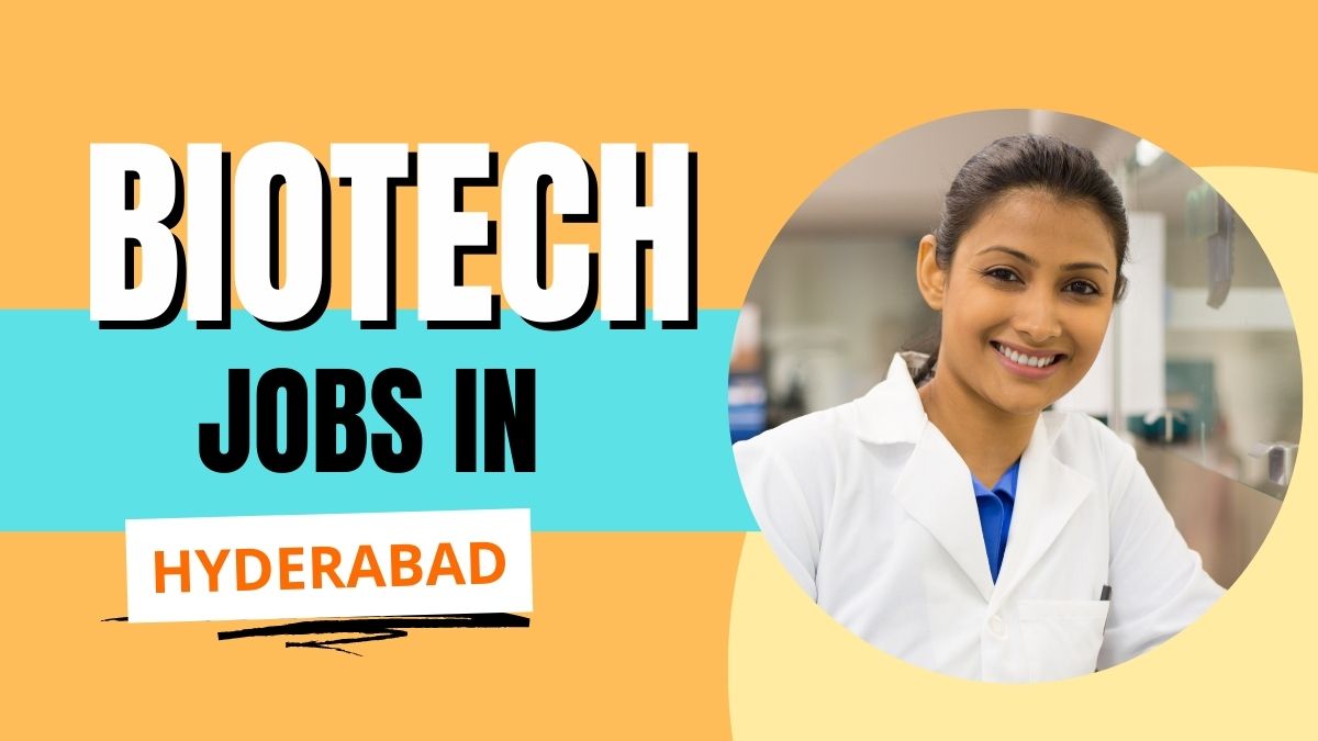 Biotechnology jobs in Hyderabad