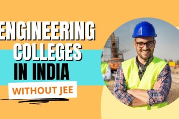 Engineering colleges in India without JEE