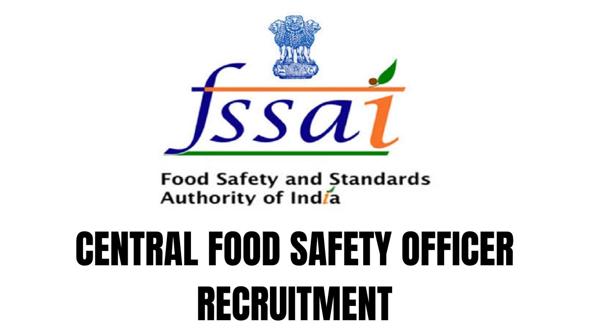 FSSAI Food Safety Officer Recruitment