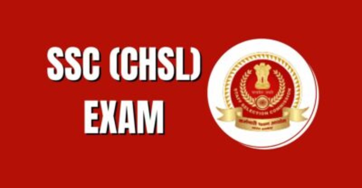 SSC CHSL Exam 2022 selection process