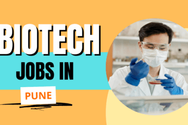 Top Biotechnology Jobs in Pune
