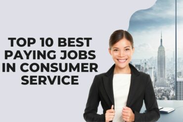 Best Paying Jobs in Consumer Service