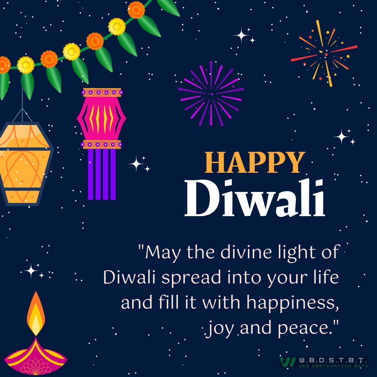 "May the divine light of Diwali spread into your life and fill it with happiness, joy and peace."