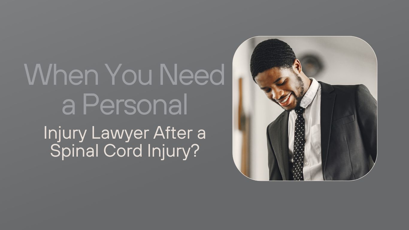 Spinal cord injuries Lawyer