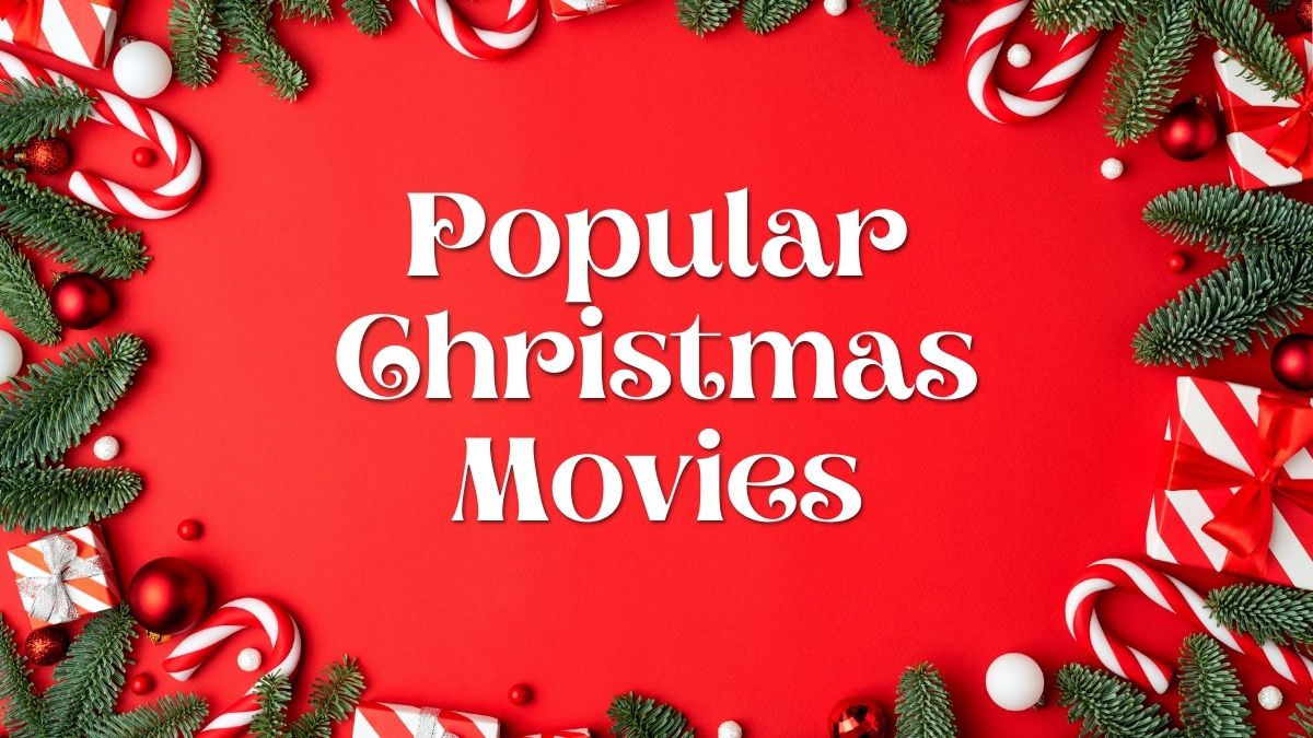 Popular Christmas Movies