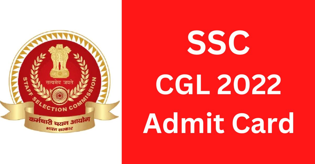 SSC CGL Admit Card 