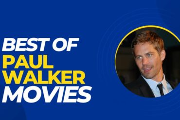 Paul Walker Movies List