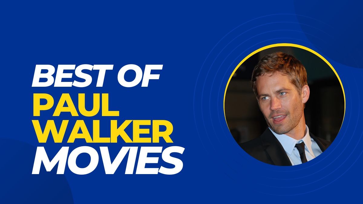 Droogte Regan Bedankt 10 Best Paul Walker Movies worth watching