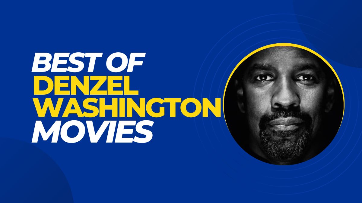 Denzel Washington movies list