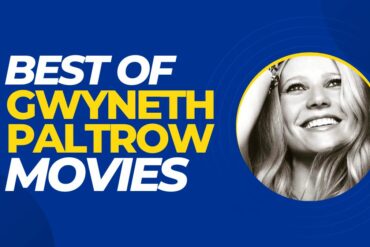 Gwyneth Paltrow movies list