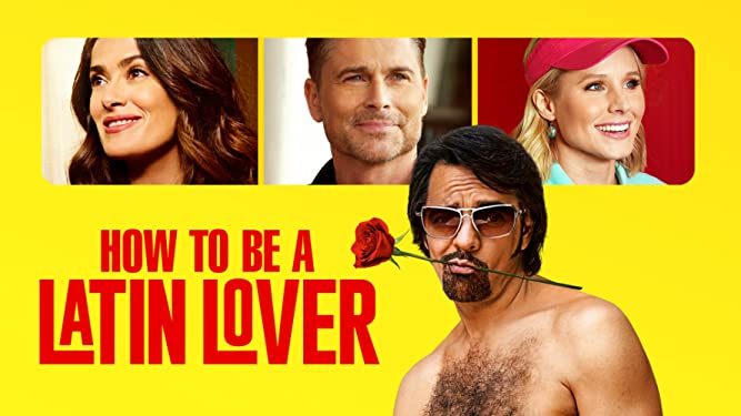 How to Be A Latin Lover (2017)