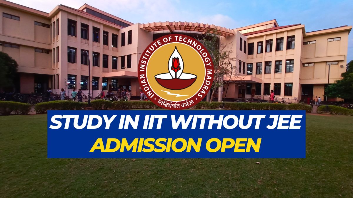 Study in IIT Without JEE Exam