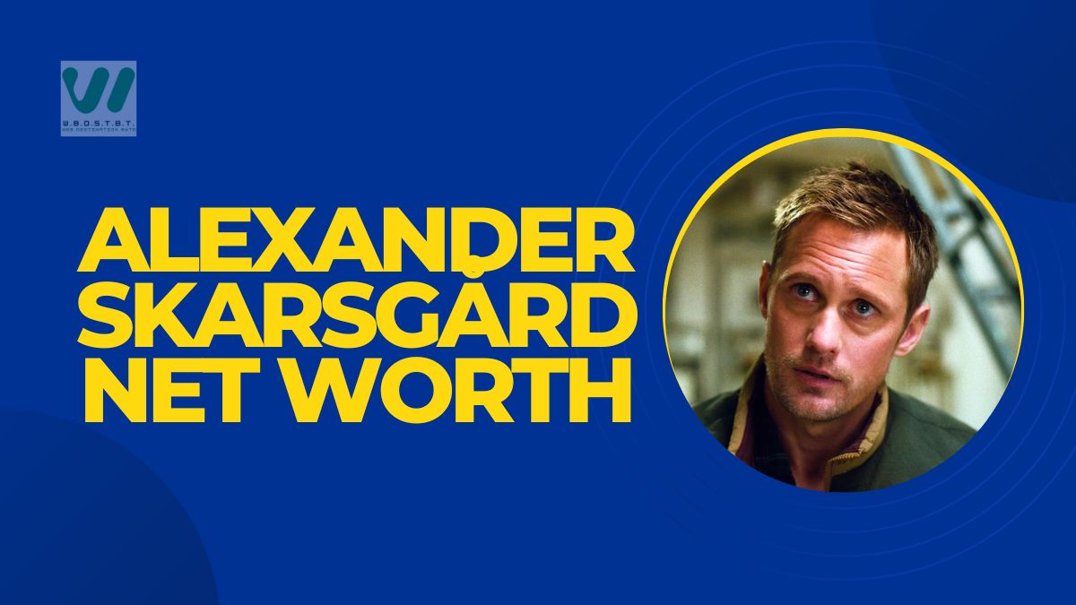 Alexander Skarsgård Wife, Height, Age, Movies, Net Worth