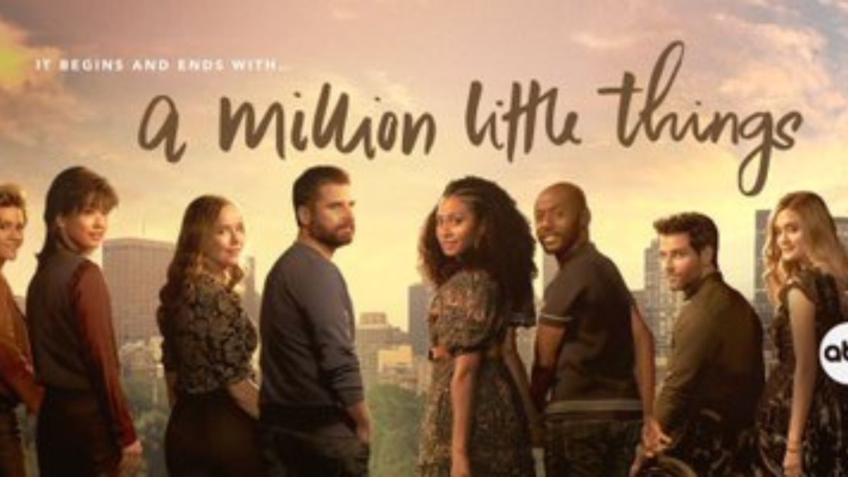 A Million Little Things Season 6 Renewal Status, Release Date, Cast, Plot, Official Trailer and More!