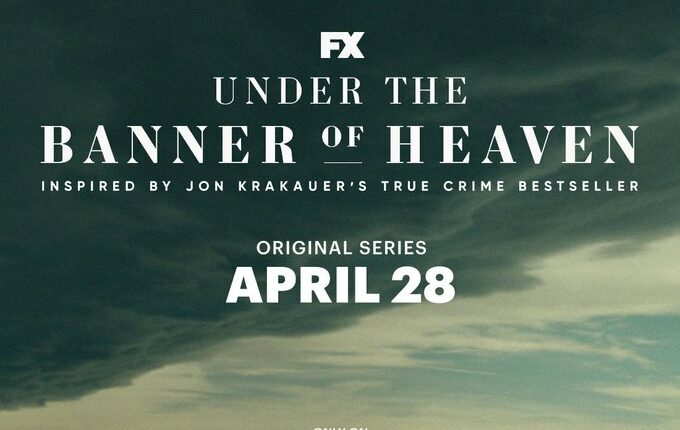 Under The Banner of Heaven Season 2 Release Date
