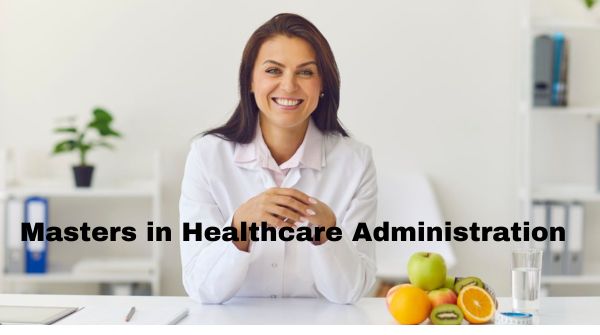 Masters in Healthcare Administration