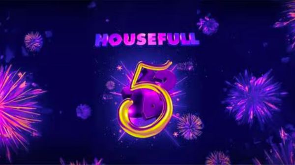 Housefull 5 Advance Booking, Ticket Price, Release Date, Cast & More