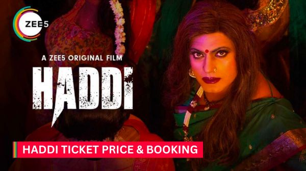 haddi ticket price & booking