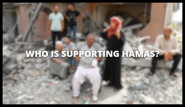 Who Is Supporting Hamas?